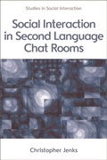 Cover: Social Interaction in Second Language Chat Rooms - Edinburgh University Press