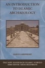 Cover: Introduction to Islamic Archaeology - Edinburgh University Press
