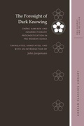 Cover: The Foresight of Dark Knowing - University of Hawai'i Press