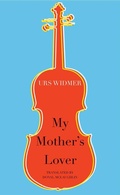 Cover: My Mother's Lover - Seagull Books London Ltd