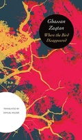 Cover: Where the Bird Disappeared - Seagull Books London Ltd