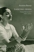 Cover: Dancing Odissi - Seagull Books London Ltd