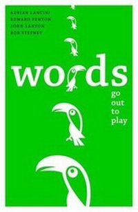 Enlarge image Cover: Words Go Out to Play - Charlbury Press