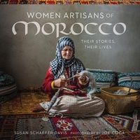 Abbildung von: Women Artisans of Morocco: Their Stories, Their Lives - Thrums LLC
