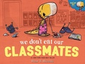 Cover: We Don't Eat Our Classmates - Hyperion