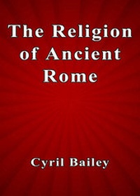 Enlarge image Cover: The Religion of Ancient Rome - Sai ePublications