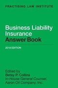 Bild: Business Liability Insurance Answer Book - Practising Law Institute
