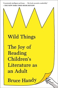 Enlarge image Cover: Wild Things - Simon & Schuster