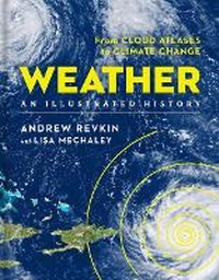 Abbildung von: Weather: An Illustrated History - Sterling