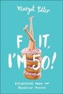 Cover: Fifty and Other F-Words - Sterling