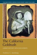 Cover: The California Gold Rush - Bedford/Saint Martin's