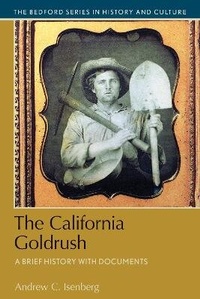 Enlarge image Cover: The California Gold Rush - Bedford/Saint Martin's