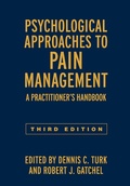 Cover: Psychological Approaches to Pain Management, Third Edition - Guilford Press