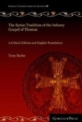 Cover: The Syriac Tradition of the Infancy Gospel of Thomas - Gorgias Press