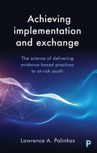 Enlarge image Cover: Achieving Implementation and Exchange - Policy Press