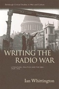 Cover: Writing the Radio War - Edinburgh University Press