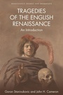 Cover: Tragedies of the English Renaissance - Edinburgh University Press