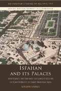Cover: Isfahan and its Palaces - Edinburgh University Press