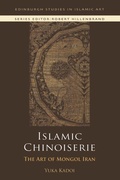 Cover: Islamic Chinoiserie - Edinburgh University Press
