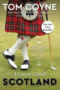 Abbildung von: A Course Called Scotland - Simon & Schuster