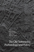 Cover: The Old Testament in Archaeology and History - Baylor University Press