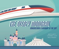 Enlarge image Cover: The Disney Monorail - Hyperion