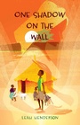 Cover: One Shadow on the Wall - Atheneum Books for Young Readers