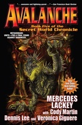 Cover: Avalanche: The Secret World Chronicles: Volume 5 - Baen Books