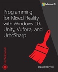 Cover: Programming for Mixed Reality with Windows 10, Unity, Vuforia, and UrhoSharp - Microsoft Press
