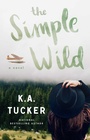 Cover: The Simple Wild - Atria Books