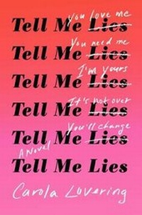 Enlarge image Cover: Tell Me Lies - Emily Bestler Books