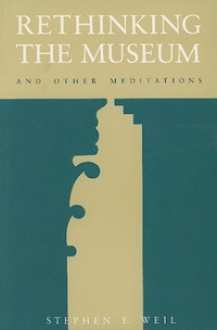 Abbildung von: Rethinking the Museum and Other Meditations - Smithsonian Institution Scholarly Press