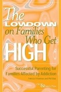 Bild: The Lowdown on Families Who Get High - Child & Family Press