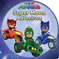 Cover: Super Moon Adventure - Simon Spotlight