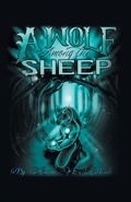 Cover: A Wolf among the Sheep - iUniverse