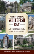 Cover: Historic Whitefish Bay - History Press Library Editions