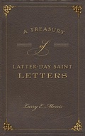 Cover: A Treasury of Latter-Day Saint Letters - History Press Library Editions