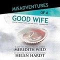 Cover: Misadventures of a Good Wife Lib/E - Waterhouse Press