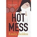 Cover: Hot Mess - Graydon House