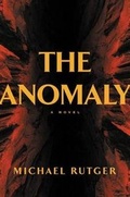 Cover: The Anomaly - Grand Central Publishing