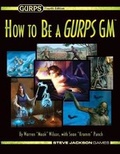 Cover: Gurps How to Be a Gurps GM - Sjg