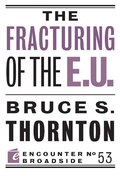 Cover: The Fracturing of the E.U. - Encounter Books,USA