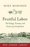 Cover: Fruitful Labor - Chelsea Green Publishing Co