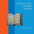 Cover: A Writer's Guide to Mindful Reading - University Press of Colorado