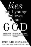 Cover: Lies Paul Young Believes about God - Aneko Press