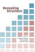 Cover: Revealing Structure - Centre for the Study of Language & Information