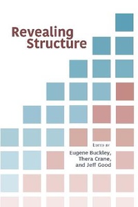 Enlarge image Cover: Revealing Structure - Centre for the Study of Language & Information