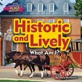 Cover: Historic and Lively - Bearport Books