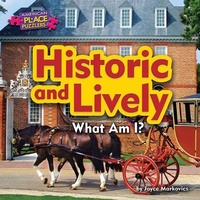 Enlarge image Cover: Historic and Lively - Bearport Books