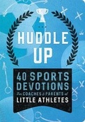 Cover: Huddle Up! Sports Devo Little Athletes - Dayspring
